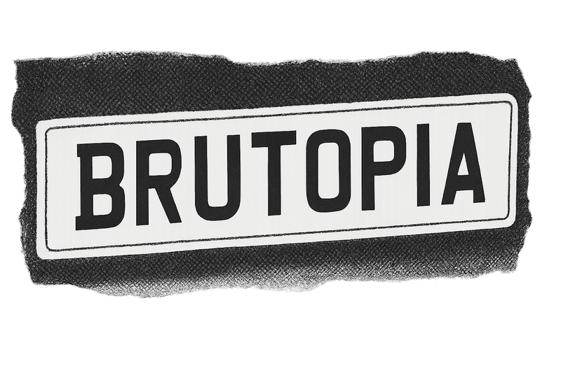 Brutopia collage